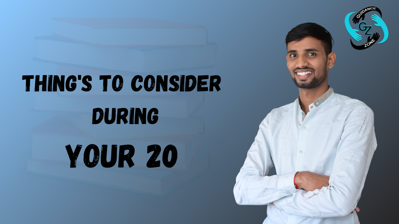 Things to consider during your 20s